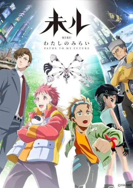 Miru : Les chemins vers mon avenir