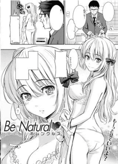 Be Natural ♡
