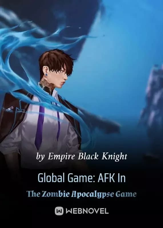 Global Game: AFK In The Zombie Apocalypse Game