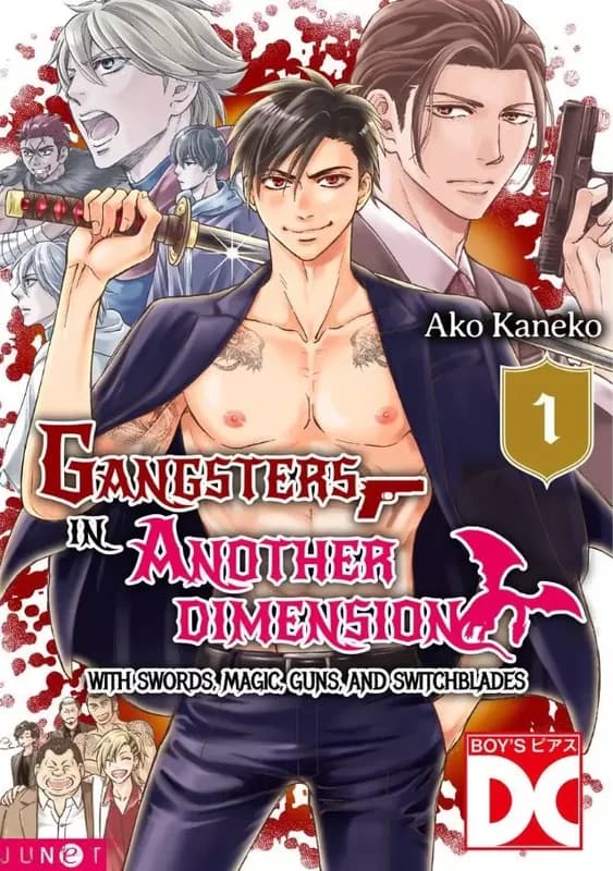 Gangsters In Another Dimension: With Swords, Magic, Guns, And Switchblades