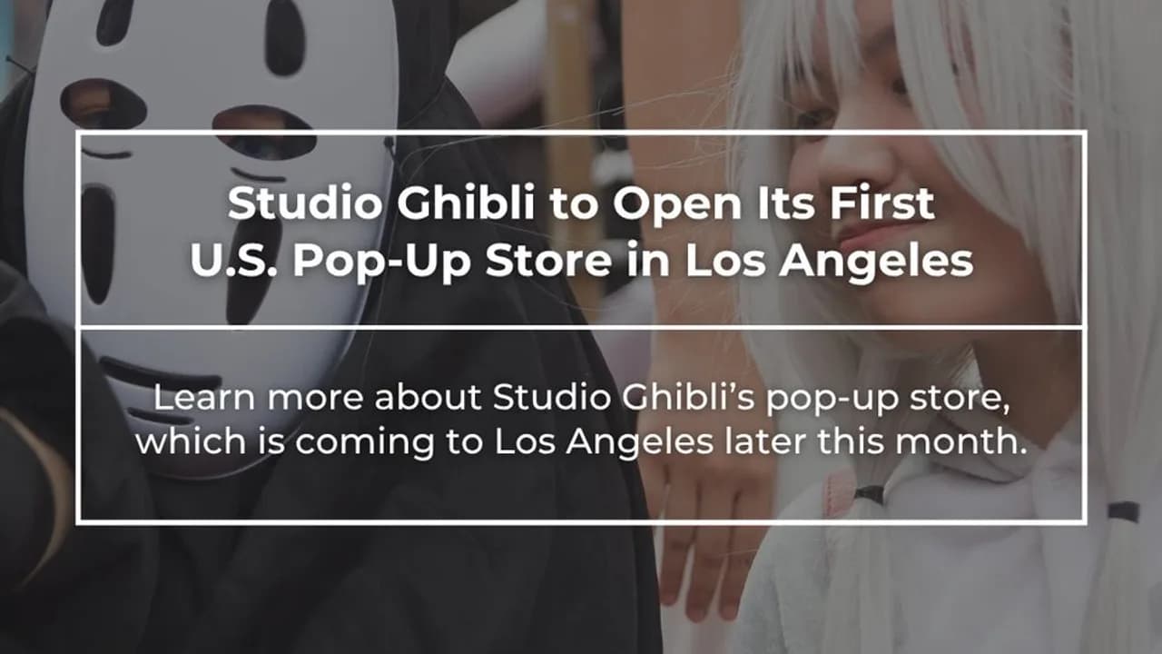 Primeira loja pop-up da Ghibli nos EUA abre com mais de 400 tesouros exclusivos