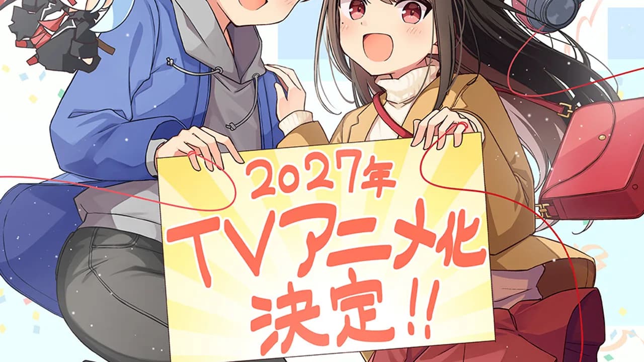 Sometimes Even Reality Is a Lie! Décroche un anime TV pour 2027