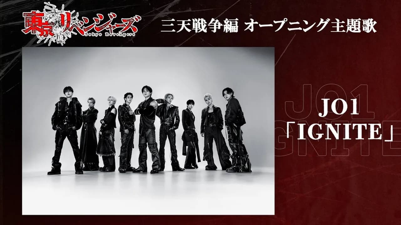 Tokyo Revengers Season 4 Sparks Up With JO1 Opening ‘IGNITE’